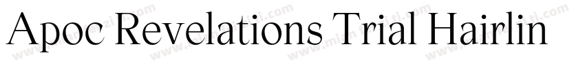 Apoc Revelations Trial Hairline字体转换